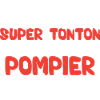 Super tonton et Pompier