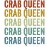 Crab Queen Crab lover Women