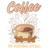 Caffee my morning ritua