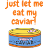 Caviar