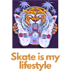 Skate is my lifestyle