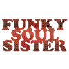 Funky Soul Sister