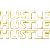 Hustle Hustle Hustle Bordure