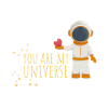 you are my universe
