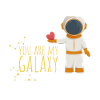 you are my galaxy