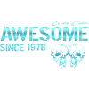 Awesome since 1978 Gift