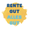 RENTE GUT ALLES GUT