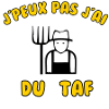 J’peux pas j’ai du taf