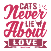 Cats never lie about love
