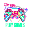 Stay home - Plays Games