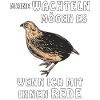 REDE MIT MEINEN WACHTELN
