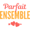 PARFAIT ENSEMBLE