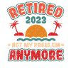 2023 retired, no longer my