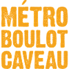 Métro Boulot Caveau