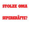 Oma Großeltern Geschenkidee Spruch