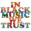 Dans Black Music We Trust