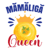 Mamaliga Queen
