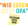 Wir essen jetzt Opa