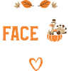 Turkey Face - Thanksgiving
