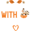 Thanksgiving With My Gnomies