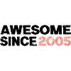 Awesome since 2005