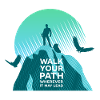 Walk your path