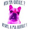 koi ma gueule cadeau