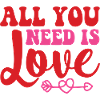 All You Need Is Love