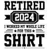 entner 2024 pensioner retirement saying