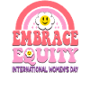 Embrace Equity International Womens Day