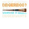 What Would Didgeridoo?