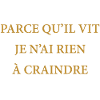 PARCE QU'IL VIT