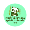 Pandas Are My Spirit Animal