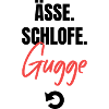 Essen, Schlafen, Gugge, Repeat