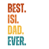 Best. Isi. Dad. Ever.
