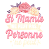 Mamou Mamie Grand-Mère Humour