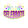 Lettrage Célébrons pour Mardi Gras