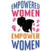International Womens Empower Empowered Girl