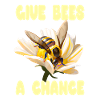 Give Bees a Chance