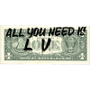 All You Need Is Money
