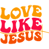 Aimer comme Jésus