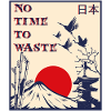 NO TIME TO WASTE