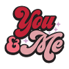 You & Me Valentine's Day
