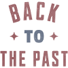 BACK TO THE PAST