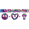Peace Love and God