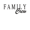 Family Crew