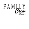 Family Crew Mom