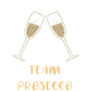 and Prosecco - Team Prosecco