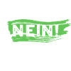 Nein! Spruch und Statement