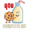 MILK BISCUIT YOU COMPLETE ME